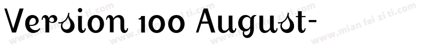 Version 100 August字体转换